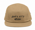 Don't Trip Embroidered 5-Panel Hat